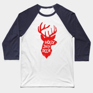 Holly Jolly Deer - Christmas Deer Baseball T-Shirt